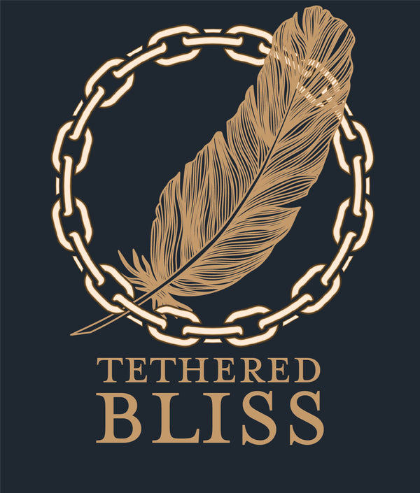 Tethered Bliss